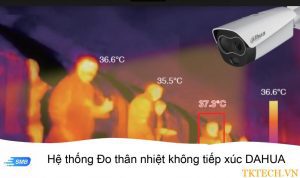 Camera đo thân nhiệt Dahua DH-TPC-BF5421-T