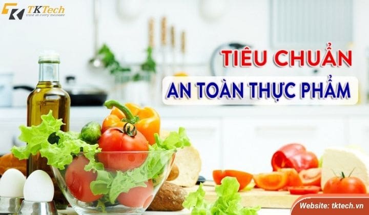 Tuân thủ tiêu chuẩn vệ sinh an toàn thực phẩm